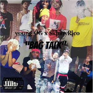 Bag Talk (Explicit)