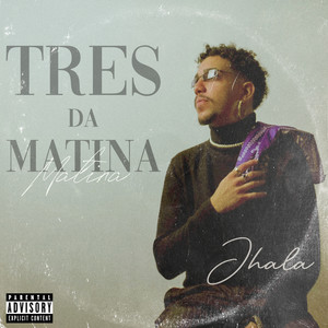 Três da Matina (Explicit)