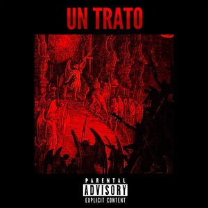 Un Trato (Explicit)