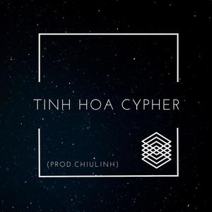 Tinh Hoa Cypher (Explicit)