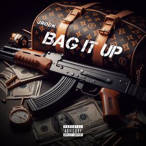 Bag It Up (Explicit)