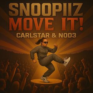 Move It! (feat. CarlStar & N0d3) (Original Mix)