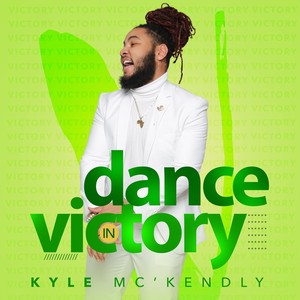 Dance in Victory (feat. La'quentin Jenkins)