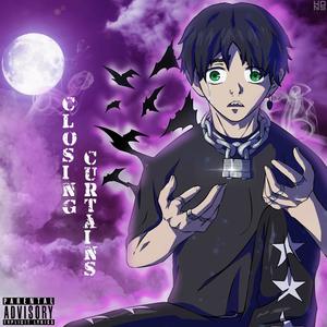 Closing Curtains (Explicit)