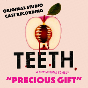 Precious Gift (Original Studio Cast Recording)