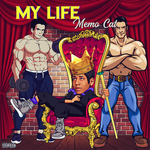 My Life (Explicit)