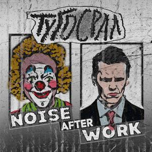 Noise After Work