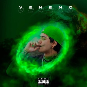 Veneno (Explicit)