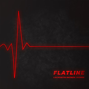 Flatline (Explicit)