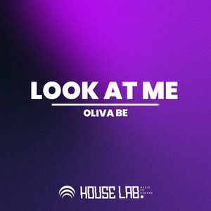 Look At Me (Extended Version)