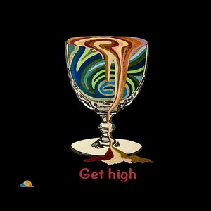 Get high