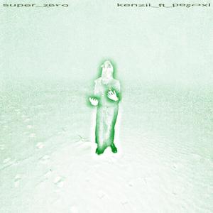 Super Zero (feat. Stacked Peso) (Explicit)