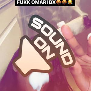 FUKK OMARI BX (Explicit)