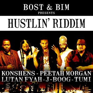 Hustlin' Riddim