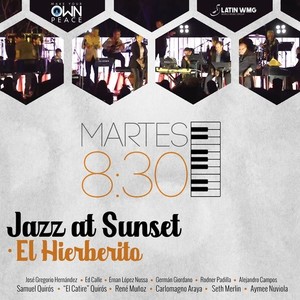 El Hierberito (Jazz At Sunset)