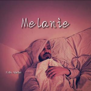Melanie (Explicit)