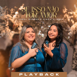 Se Isso Não For Amor (Playback)