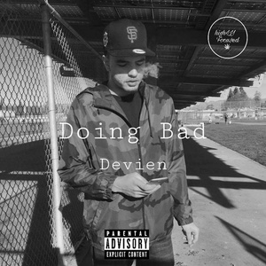 Doing Bad - Single (Explicit)