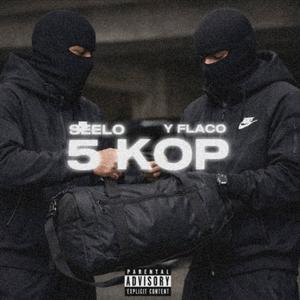 5 KOP (feat. Yflaco) (Explicit)