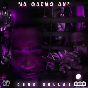 No Going Out (Explicit)