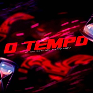 O Tempo (Explicit)