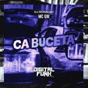 Ca Buceta (Explicit)