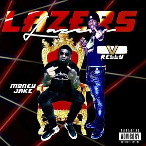 Lazers (Explicit)