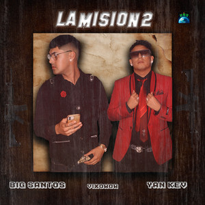 La Misión 2 (Explicit)