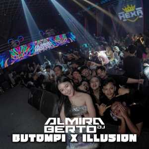 Butompi X Illusion