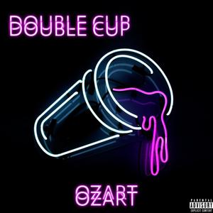 Double Cup (Explicit)