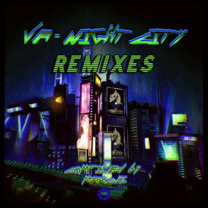 Night City (PsyToHigh Remix)