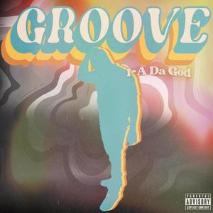 Groove (Explicit)