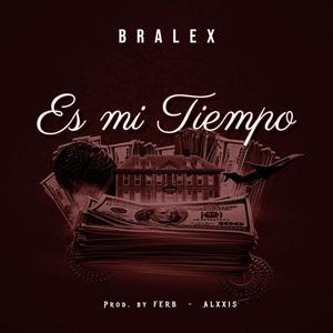 Es Mi Tiempo (Explicit)