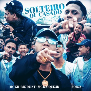 Solteiro ou Casado (Explicit)