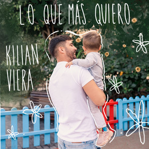 Lo Que Más Quiero