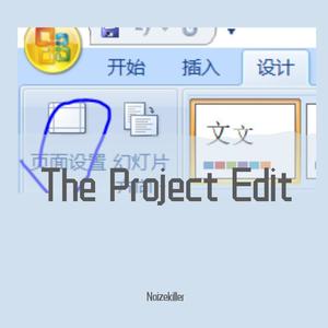 The Project(Noizekiller Edit)