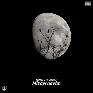 Mitternacht(feat. Lil Achim) (Explicit)