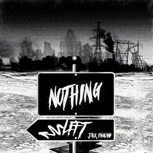 Nothing Left (Explicit)