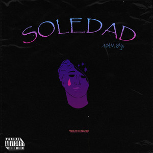 SOLEDAD (Explicit)