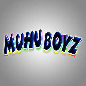 Muhu Boyz (Explicit)