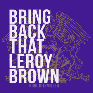 Bring Back That Leroy Brown