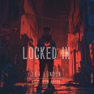 LOCKED IN (feat. Ben Haydn)