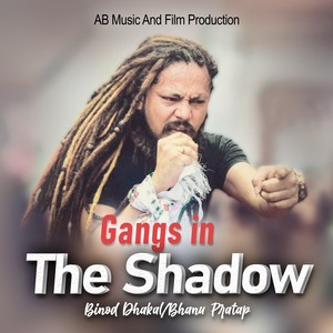 Gangs in The Shadow (Original Motion Picture Soundtrack)