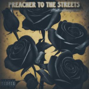 Preacher 2 The Streets (Explicit)