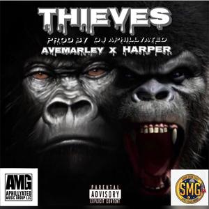 Thieves (feat. Ave Marley & Harperr) [Explicit]