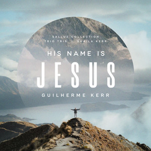 His Name Is Jesus