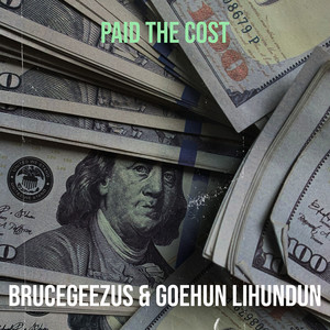 Paid the Cost (Explicit)