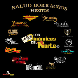 Salud Borrachos 14 Exitos