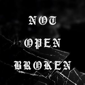 not open broken (Explicit)