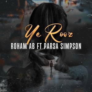 Ye Rooz (feat. Parsa Simpson)